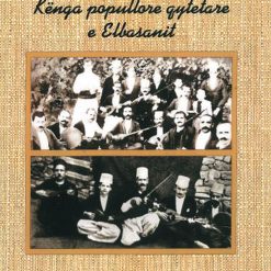 Kenga Popullore Qytetare E Elbasanit
