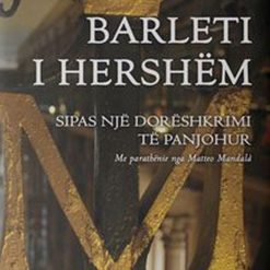 Barleti I Hershem Sipas Nje Doreshkrimi Te Panjohur