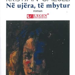 Ne Ujera, Te Mbytura